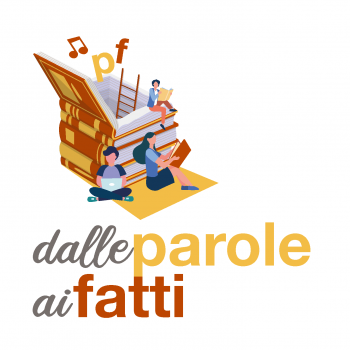 Logo Dalle parole ai fatti - Custodiamo luoghi, memorie, suoni e tradizioni